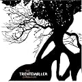 The Trentemoller Chronicles [VINYL]
