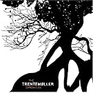 The Trentemoller Chronicles [VINYL]