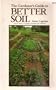 The Gardner's Guide to Better Soil