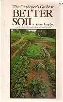 Gardener's Guide to Better Soil