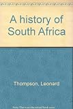 A history of South Africa