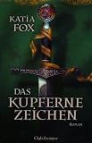 Produkt-Bild: Das kupferne Zeichen (Roman)