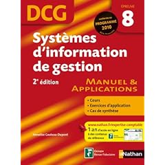 DCG �preuve 8 : Syst�mes d'information et de gestion - Manuel et Applications