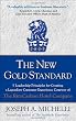 The New Gold Standard: 5 Leadership Principles for Creating a Legendary Customer Experience Courtesy of the Ritz-Carlton Hotel Company