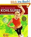 Kohlsuppe, Die magische (Feel good!)