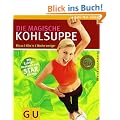 Kohlsuppe, Die magische (Feel good!)