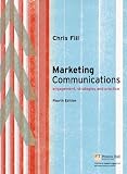 Marketing Communications: Enhanced Media Edition: Engagement, Strategies and Practice