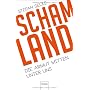 Schamland: Die Armut mitten unter uns von Stefan Selke