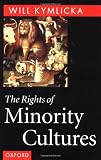 The Rights of Minority Cultures
