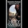 Holy Smoke: A Jerusalem Mystery, Book 3