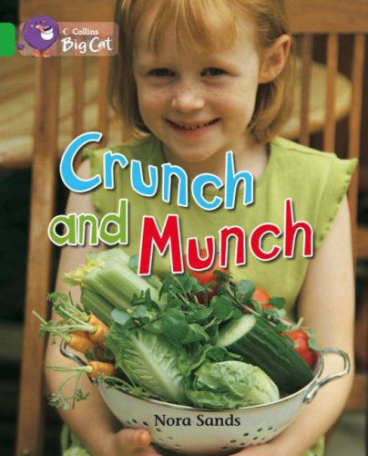 Cover image : Crunch and Munch: Band 05/Green (Collins Big Cat)