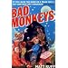 Bad Monkeys