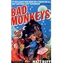 Bad Monkeys