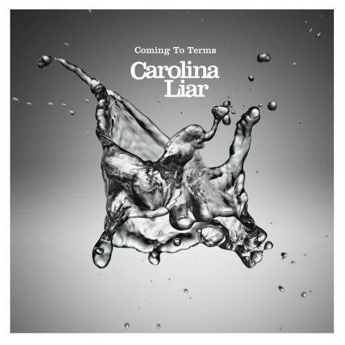 Carolina Liar - Coming To Terms Lyrics - Zortam Music