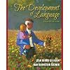 Development of Language, The (7th Edition)