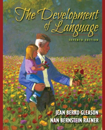 Development of Language, The (7th Edition)