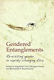 Gendered entanglements : revisiting gender in rapidly changing Asia