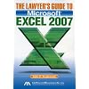 The Lawyer's Guide to Microsoft Excel 2007
