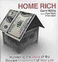 Home Rich (Increasing the Value of the Biggest Investment of Your Life) (Unabridged) (Compact Disc)
