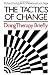 The Tactics of Change: Doing Therapy Briefly (The Jossey-Bass Social and Behavioral Science Series)
