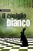 Il coniglio bianco Il coniglio bianco