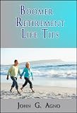 Boomer Retirement Life Tips