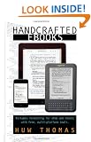 Handcrafted Ebooks: Portable Formatting for ePub and Kindle with Free, Multi-platform Tools