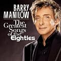 The Greatest Songs Of The Eighties