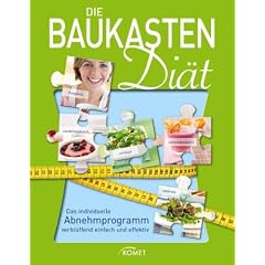 Die Baukasten-Di�t: Das individuelle Abnehmprogramm verbl�ffend einfach und effektiv