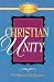 Books : Christian Unity: An Exposition of Ephesians 4:1-16