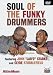 Soul of the Funky Drummers