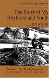 The Story of My Boyhood and Youth