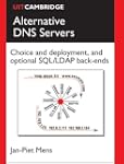 Alternative DNS Servers: Choice and D...