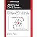 Alternative DNS Servers: Choice and Deployment, and Optional SQL/LDAP Back-Ends