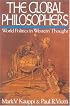 The Global Philosophers: World Politics in Western Thought (Issues in World Politics Series)