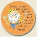 Better To Have Lost and Loved Auto Coaster, Single Coaster for Your Car