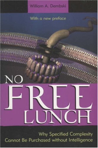 No Free Lunch: Why Specified Complexity Cannot Be Purchased without Intelligence under Creationism in The Books Store