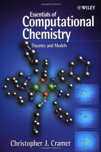 Essentials of Computational Chemistry: Theories and Models by Cramer, Christopher J. (2002) Paperback