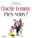 Quelle femme êtes-vous ?