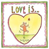 Love Is . . .