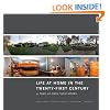 Life at Home in the Twenty-first Century: 32 Families Open their Doors