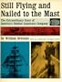 Still flying and nailed to the mast: The first hundred years of the Fireman's Fund Insurance Company