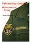 Pelican Bay: Guard McNamara's Story
