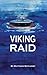 Viking Raid: A Robert Fairchild Novel