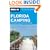 Moon Florida Camping: The Complete Guide to Tent and RV Camping (Moon Outdoors)