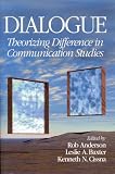 Dialogue: Theorizing Difference in Communication Studies