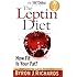 Leptin Diet (Take Charge)