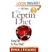 The Leptin Diet: How Fit Is Your Fat? (Take Charge)