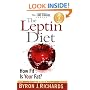 The Leptin Diet: How Fit Is Your Fat? (Take Charge)