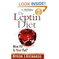 The Leptin Diet: How Fit Is Your Fat? (Take Charge)